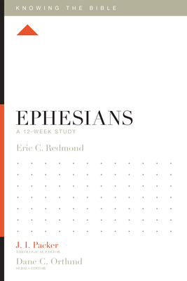 Coperta cărții 'Ephesians: A 12-Week Study - Eric C. Redmond'
