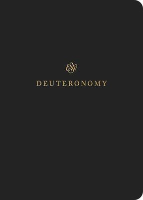 ESV Scripture Journal: Deuteronomy - 