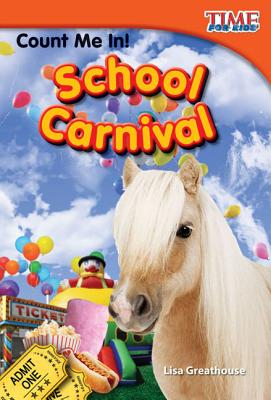 Count Me In! School Carnival - Lisa Greathouse