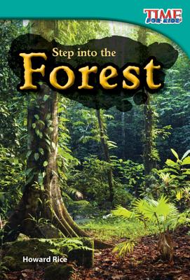 Step Into the Forest - Howard Rice