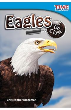 Eagles Up Close - Christopher Blazeman