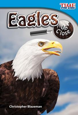 Eagles Up Close - Christopher Blazeman