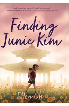 Coperta cărții 'Finding Junie Kim - Ellen Oh'