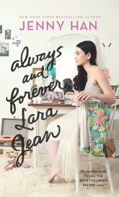 Always and Forever, Lara Jean - Jenny Han