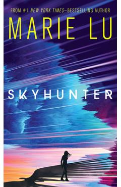 Coperta cărții 'Skyhunter - Marie Lu'