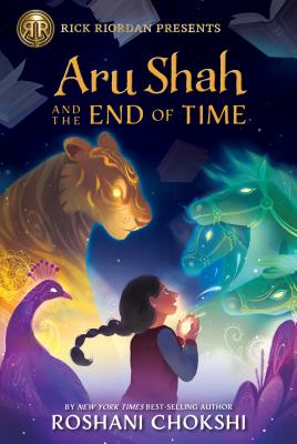 Aru Shah and the End of Time - Roshani Chokshi