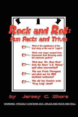 Rock and Roll: Fun Facts and Trivia - Jersey C. Shore