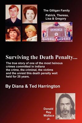 Surviving the Death Penalty - Diana &. Ted Harrington