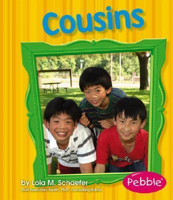 Cousins: Revised Edition - Lola M. Schaefer