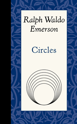 Coperta cărții 'Circles - Ralph Emerson'