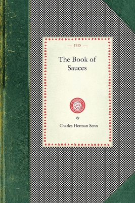 Book of Sauces - Charles Senn