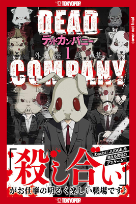 Dead Company, Volume 1: Volume 1 - Yoshiki Tonogai