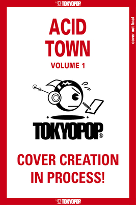 Acid Town, Volume 1: Volume 1 - Kyugo
