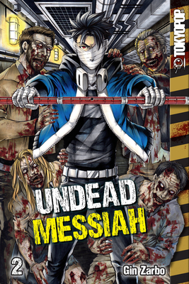 Undead Messiah, Volume 2 (English): Volume 2 - Gin Zarbo