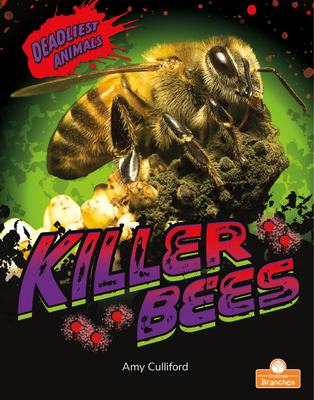 Killer Bees - Amy Culliford