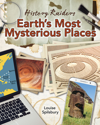 Coperta cărții 'Earth's Most Mysterious Places - Louise Spilsbury'