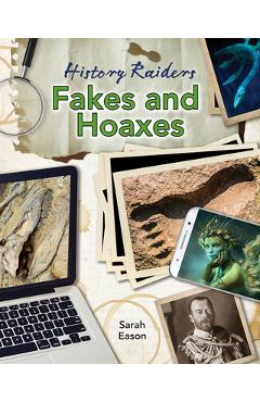 Coperta cărții 'Fakes and Hoaxes - Sarah Eason'