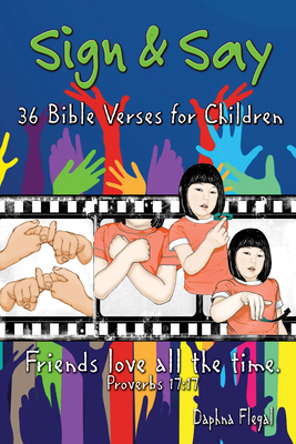 Sign & Say: 36 Bible Verses for Children - Daphna Flegal