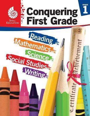 Conquering First Grade - Jodene Smith