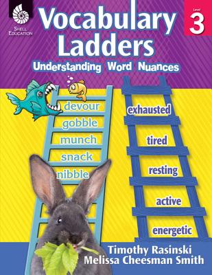 Vocabulary Ladders: Understanding Word Nuances Level 3: Understanding Word Nuances [With CDROM] - Timothy Rasinski