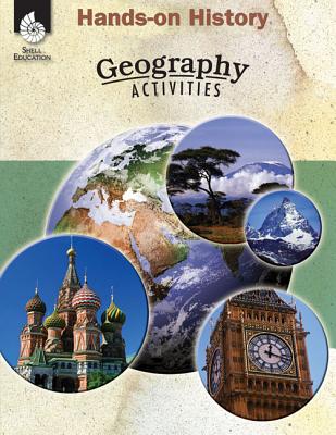 Coperta cărții 'Hands-On History: Geography Activities: Geography Activities - Sarah D. Giese'