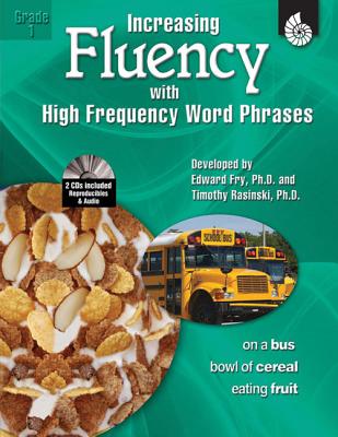 Increasing Fluency with High Frequency Word Phrases Grade 1 [With 2 CDROMs] - Timothy Rasinski