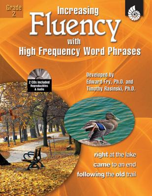 Increasing Fluency with High Frequency Word Phrases Grade 2 [With 2 CDROMs] - Timothy Rasinski