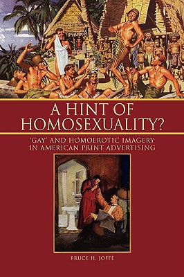 A Hint of Homosexuality? - Bruce H. Joffe