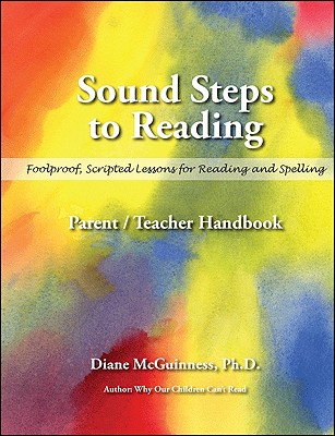 Sound Steps to Reading (Handbook): Parent/Teacher Handbook - Diane Mcguinness