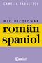 Coperta cărții 'Mic Dictionar Roman-Spaniol - Camelia Radulescu'