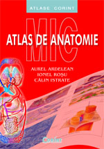 Atlas de anatomie mic - Aurel Ardelean, Ionel Rosu, Calin Istrate