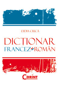 Dictionar francez-roman - Lydia Ciuca