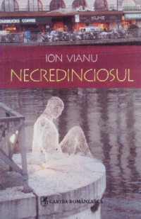Coperta cărții 'Necredinciosul - Ion Vianu'