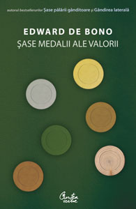 Sase medalii ale valorii - Edward De Bono