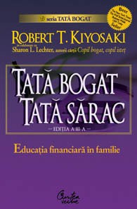 Tata bogat, tata sarac - Robert T. Kiyosaki