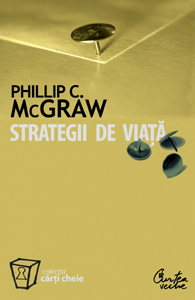 Strategii de viata - Phillip C. Mcgraw