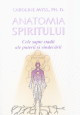 Anatomia Spiritului - Caroline Myss