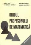 Ghidul Profesorului De Matematica - Gheorghe Lobont, Vasile Chis, Vasile Serdean