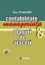 Coperta cărții 'Contabilitate Manageriala Si Planuri De Afaceri - Paul Diaconu'