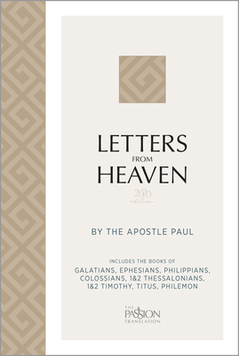 Letters from Heaven (2020 Edition): By the Apostle Paul - Brian Simmons