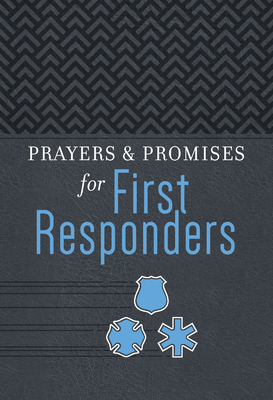 Prayers & Promises for First Responders - Adam Davis