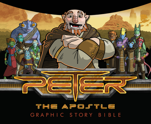 Peter the Apostle: Graphic Story Bible - Mario Dematteo