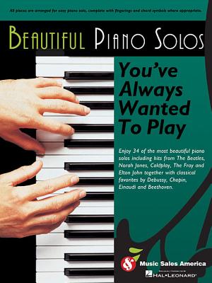 Coperta cărții 'Beautiful Piano Solos You've Always Wanted to Play - Hal Leonard Corp'