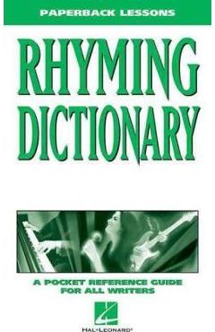 Coperta cărții 'Rhyming Dictionary: A Pocket Reference Guide for All Writers - Hal Leonard Corp'