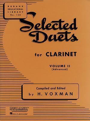 Selected Duets for Clarinet: Volume 2 - Advanced - Himie Voxman