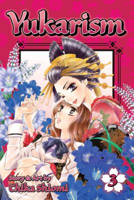 Coperta cărții 'Yukarism, Vol. 3 - Chika Shiomi'