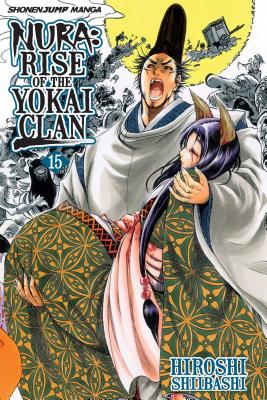 Nura: Rise of the Yokai Clan, Vol. 15 - Hiroshi Shiibashi