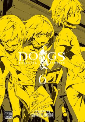 Coperta cărții 'Dogs, Vol. 6, 6: Bullets & Carnage - Shirow Miwa'