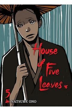 Coperta cărții 'House of Five Leaves, Volume 5 - Natsume Ono'