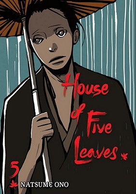 Coperta cărții 'House of Five Leaves, Volume 5 - Natsume Ono'